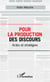 Pour la production des discours - Actes et stratégies