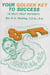 Your Golden Key to Success