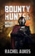 Bounty Hunter: Nothing to Nobody - Bounty Hunter, #3