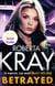 Betrayed - the most gripping and gritty gangland crime thriller you'll read this year