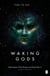 Waking Gods - Themis Files Book 2