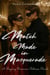 Match Made in Masquerade: A Regency Romance Between Rivals - Scandals of the Season, #1