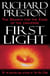 First Light - The Search for the Edge of the Universe