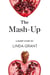 The Mash-Up - A Short Story from the collection, Reader, I Married Him