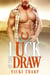 Luck of the Draw - Rockin' Rodeo Series, #1