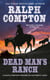 Ralph Compton Dead Man's Ranch