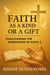 Faith as a Kind or a Gift