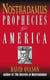 Nostradamus - Prophecies for America