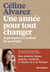 Une année pour tout changer