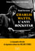 Charlie Watts, l'antirockstar
