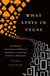 What Stays in Vegas - The World of Personal Data-Lifeblood of Big Business-and the End of Privacy as We Know It