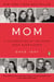 Mom - A Celebration of Mothers from StoryCorps
