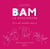 Bam la Rencontre - Ils se sont rencontrés comme ça