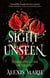 Sight Unseen - An irresistible enemies-to-lovers, slow-burn fantasy romance