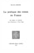 La poétique des ruines en France : ses origines, ses variations de la Renaissance à Victor Hugo