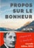 Propos sur le bonheur - Nouvelle édition 2022