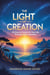 The Light of Creation