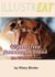 Illustreat - Gluten-free Sourdough Bread: From "Starter" to Finish - Illustreat cookbooks, #2