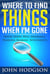 Where to Find Things When I'm Gone