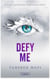 Defy Me