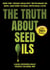 The Truth About Seed Oils - How the "Heart-Healthy" Myth Made Us Sick—and How to Heal with Real Fats