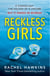 Reckless Girls