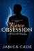Fierce Obsession - The Everett Dynasty, #4