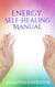Energy Self-Healing Manual