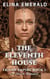 The Eleventh House: A Sci-fi Romance - FRIVEN EMPIRE, #1