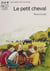 Le petit cheval