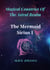 The Mermaid Sirius ? - Magical Countries Of The Astral Realm