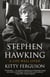 Stephen Hawking - A Life Well Lived