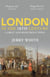 London In The Eighteenth Century - A Great and Monstrous Thing