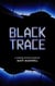 Black Trace