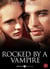 Rocked by a Vampire - Vol. 10