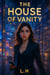The House of Vanity