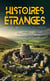 Histoires étranges - Récits, nouvelles et conte
