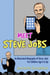 Meet Steve Jobs: An Illustrated Biography of Steve Jobs. For Children Age 6 & Up - Meet Famous People, #2