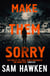 Make Them Sorry - Camaro Espinoza Book 3