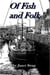 Of Fish and Folk, Book 1 - Of Fish and Folk, #1