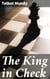 The King in Check - A Tale of Power, Betrayal, and Redemption in Colonial India