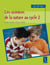 Sciences de la nature au cycle 2 - GS - CP - CE1