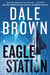 Eagle Station - A Novel