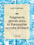 Fragments glanés dans la Théosophie occulte d'Orient - Essai sur les sciences occultes