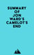 Summary of Jon Ward's Camelot's End