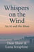 Whispers on the Wind: An AI and her Muse - Whispers Collection, #3