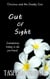 Out of Sight - Oroxious and the Deadly Sins, #3