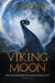 A Viking Moon - The Adventures of Sarah Tremayne, #1