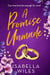 A Promise Unmade - The Three Great Loves of Victoria Turnbull, #2