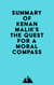Summary of Kenan Malik's The Quest for a Moral Compass